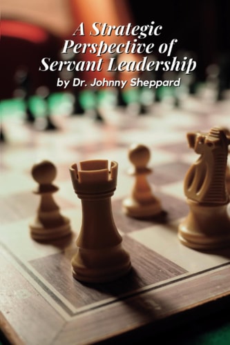 A Strategic Perspective of Servant Leadership