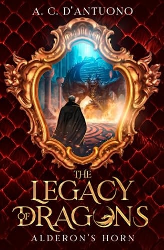 The Legacy of Dragons Alderon's Horn