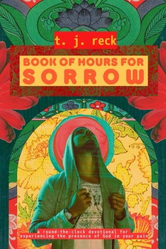 Book of Hours for Sorrow