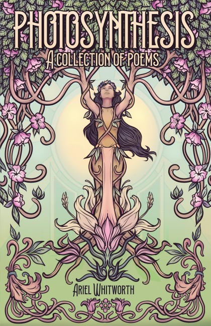 Photosynthesis: A Collection of Poems