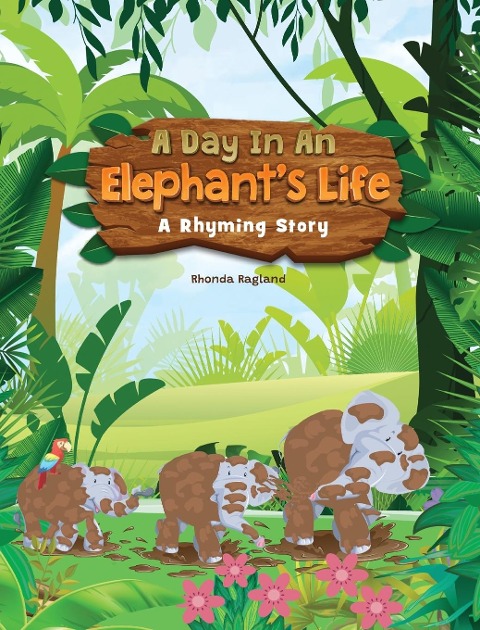 A Day In An Elephants Life
