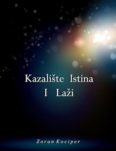 Kazaliste istina i lazi
