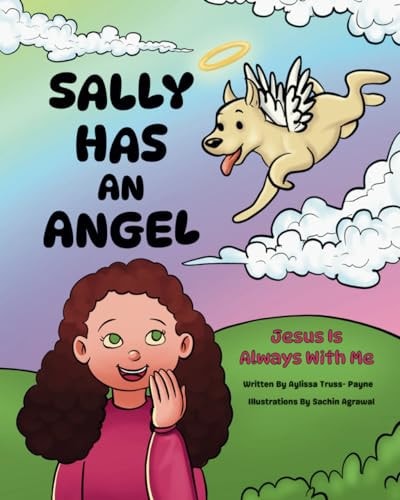 Sally Has an Angel Jesus Is Always with Me