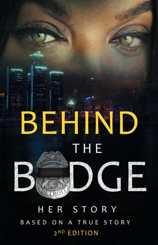 Behind the Badge Her Story