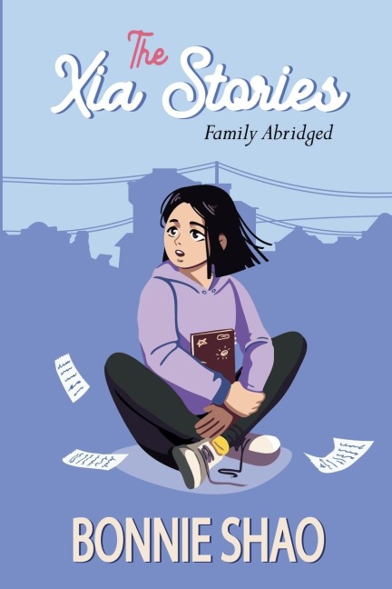 The Xia Stories #3: Family Abridged