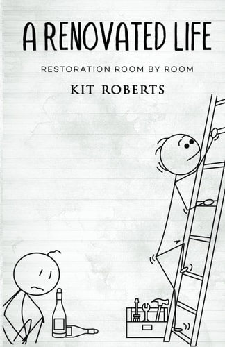 A Renovated Life Restoration Room by Room