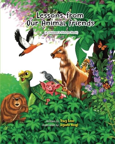 Lessons from Our Animal Friends A Children's Picture Book