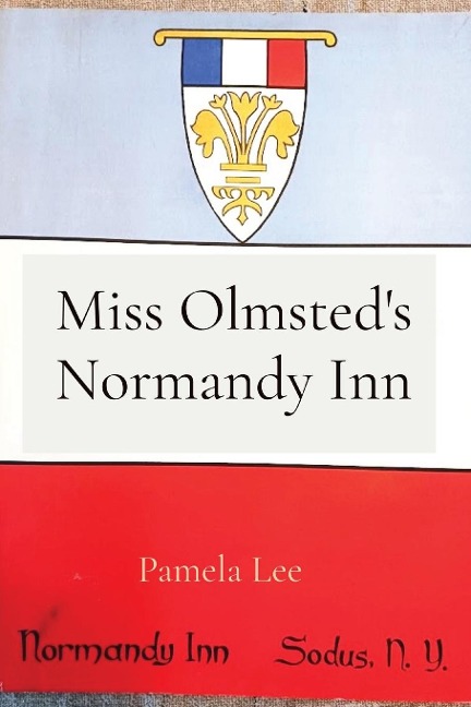 Miss Olmsteds Normandy Inn