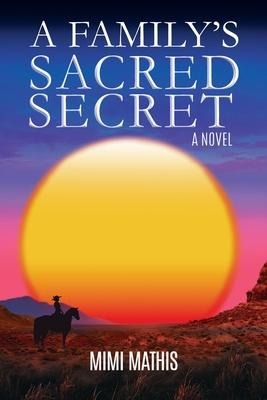 A Familys Sacred Secret