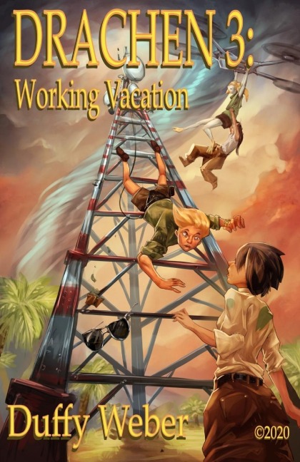 Drachen 3: Working Vacation
