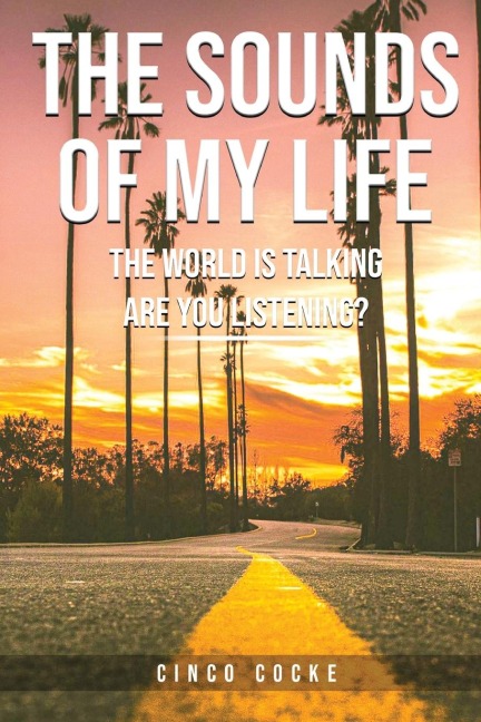 The Sounds of My Life