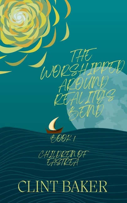 The Worshipped Around Realitys Bend