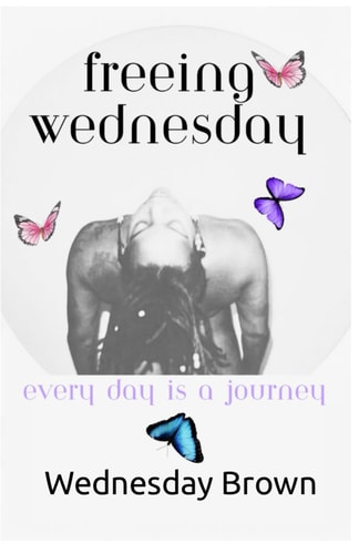 Freeing Wednesday Every Day Is a Journey