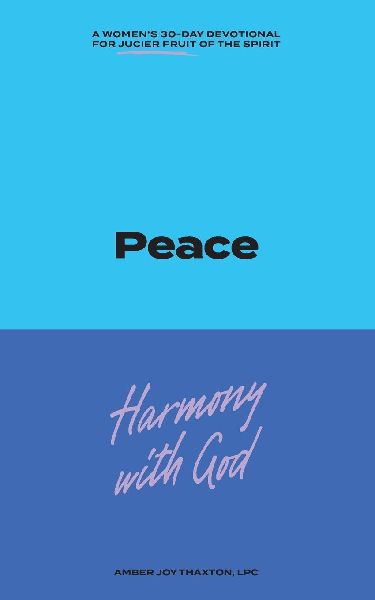 Peace 30 Day Devotional Journal: 30 Day Journal Devotional: Peace