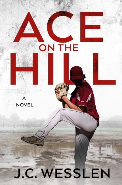 Ace on the Hill: A Novel