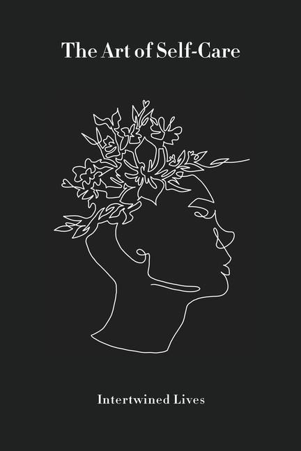 The Art of Self-Care