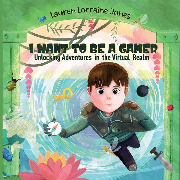 I Want to Be a Gamer: Unlocking Adventures in the Virtual Realm