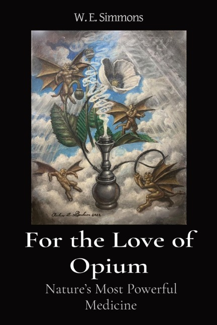 For the Love of Opium: Natures Most Powerful Medicine