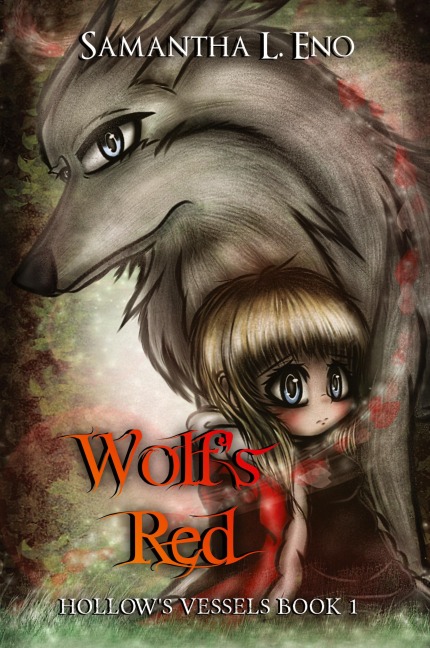 Hollows Vessels Book 1: Wolfs Red