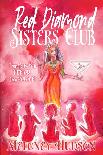 Red Diamond Sisters Club Transform Your Period Into Power
