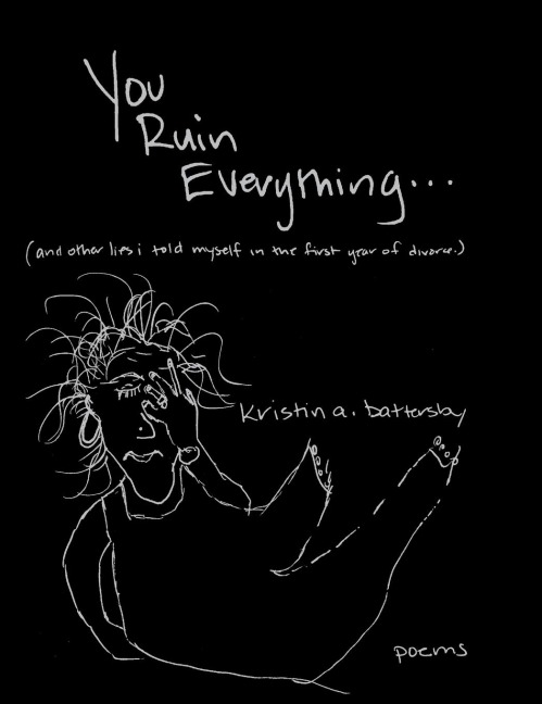 You Ruin Everything