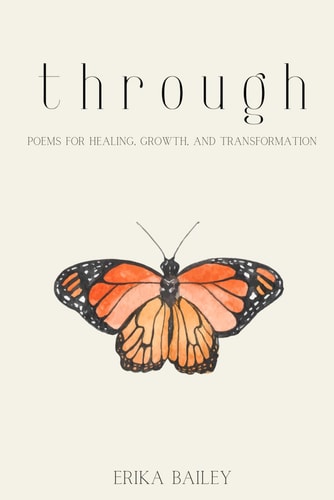 Through Poems for Healing, Growth, and Transformation