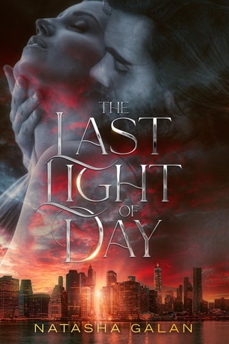 The Last Light of Day The Guards of Nightfall: Book 1