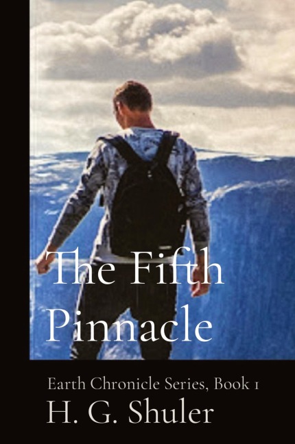 The Fifth Pinnacle: Earth Chronicle Series, Book 1