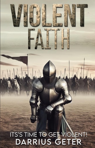 Violent Faith It's Time To Get Violent!