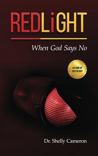 RedLight When God Says No
