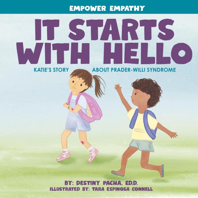 It Starts with Hello: Katie's Story about Prader-Willi Syndrome