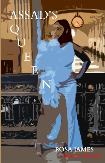 ASSAD'S QUEEN