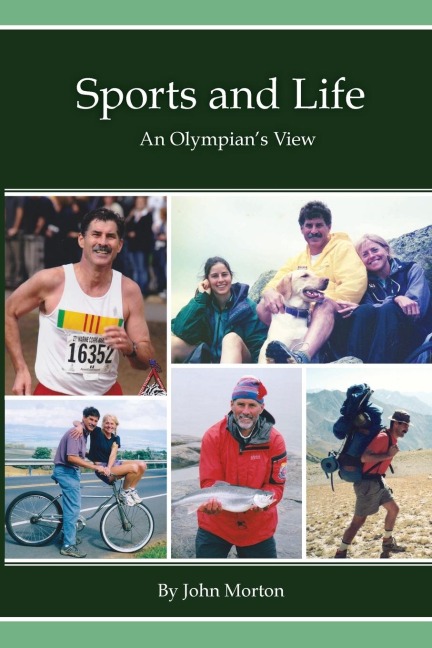 Sports and Life, An Olympians View