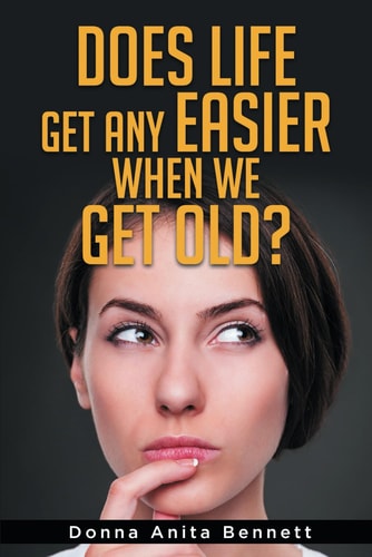 Does Life Get Any Easier When We Get Old?