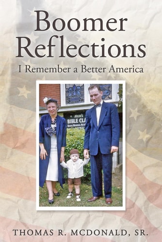 Boomer Reflections I Remember a Better America