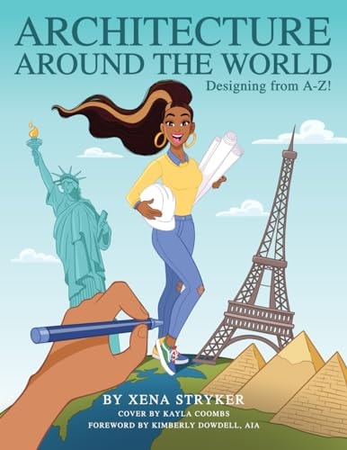 Architecture Around the World Designing from A-Z!