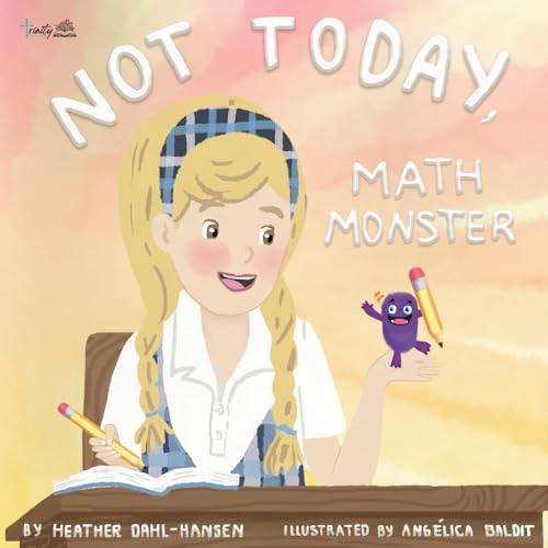 Not Today, Math Monster
