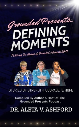 Defining Moments Stories of Strength, Courage, & Hope