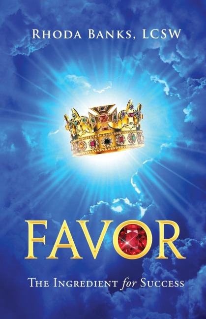 Favor: The Ingredient for Success