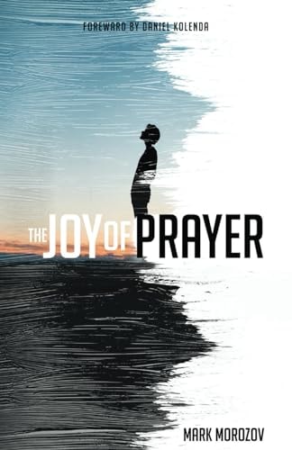 The Joy of Prayer