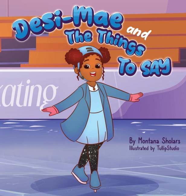Desi-Mae and The Things to say