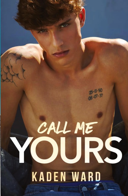 Call Me Yours: An MM Romance