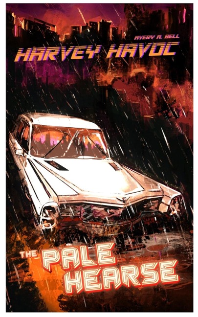 Harvey Havoc: The Pale Hearse