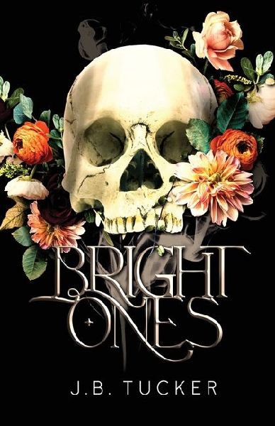 Bright Ones