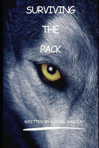 Surviving The Pack