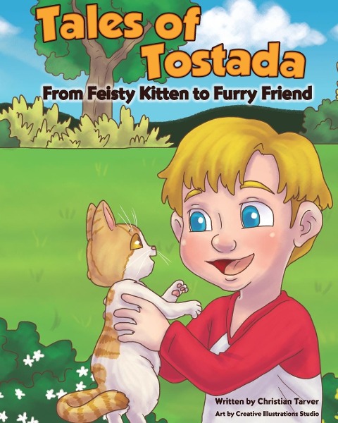 Tales of Tostada: From Feisty Kitten to Furry Friend