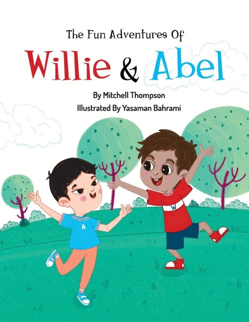 The Fun Adventures Of Willie And Abel