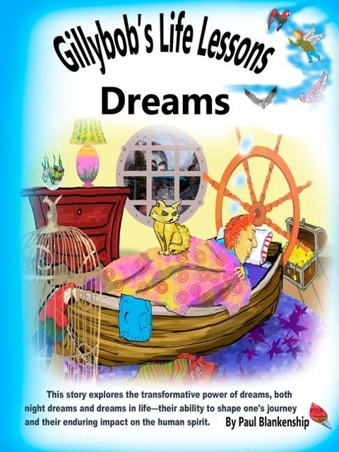 Gillybobs  Life Lessons  Dreams