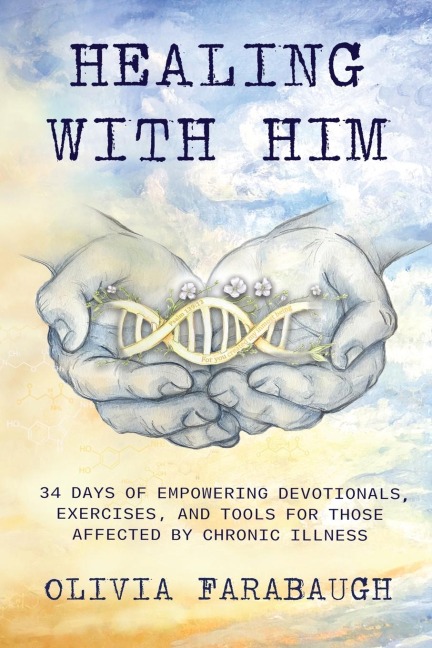 Healing with Him