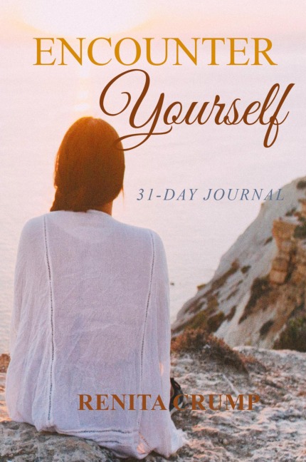 Encounter Yourself: 31-Day Journal